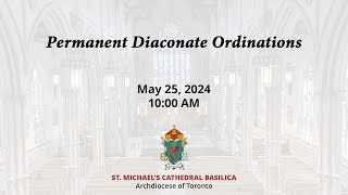 Permanent Diaconate Ordination  May 25 2024 [upl. by Yellac555]