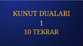 KUNUT DUASI 1 EZBERLEME 10 TEKRAR [upl. by Norod]