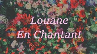 Louane En Chantant Lyrics [upl. by Kcirttap]