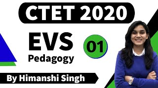 Target CTET2020  Environmental Studies EVS Pedagogy by Himanshi Singh  Class01 [upl. by Enimajneb]