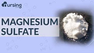 Magnesium Sulfate  MgSO4 Must Know Medications Nursing School Lessons [upl. by Dwain]