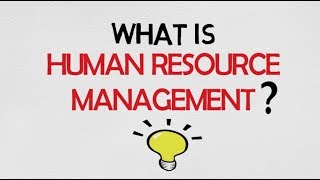 What is Human Resource Management HRM [upl. by Emmett]