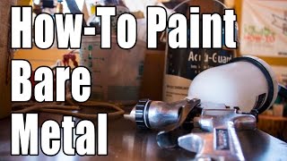 HowTo Paint Bare Metal [upl. by Reffinnej]