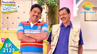 Taarak Mehta Ka Ooltah Chashmah  Episode 2123  Full Episode [upl. by Nedda]