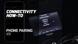 MY TRIUMPH CONNECTIVITY HOWTO  Pair your Phone iOS [upl. by Seel]