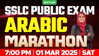 SSLC PUBLIC EXAM ARABIC  MARATHON  Xylem SSLC [upl. by Moyer655]