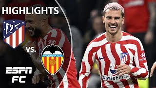 Atletico Madrid vs Valencia  Full Match Highlights  ESPN FC [upl. by Chas482]