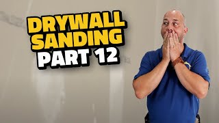 Complete Drywall Installation Guide Part 12 Sanding [upl. by Netneuq]