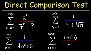 Direct Comparison Test  Calculus 2 [upl. by Lleksah]