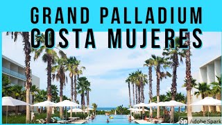 Grand Palladium Costa Mujeres Resort and Spa [upl. by Neeliak]