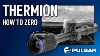 Pulsar Thermion—How to Zero [upl. by Palumbo366]