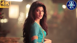 Hangover 4K 60FPS 51 Surround Sound  Kick Salman Khan amp Jacqueline Fernandez [upl. by Fasa]