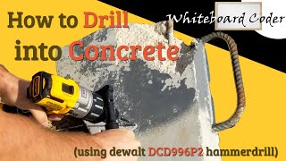 How to Drill into Concrete using dewalt DCD996P2 hammerdrill [upl. by Adias369]