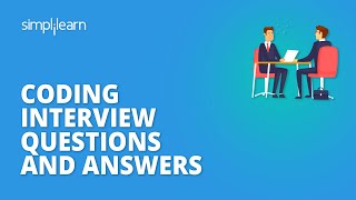 Coding Interview Questions And Answers  Programming Interview Questions And Answers  Simplilearn [upl. by Ayikal]