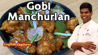 Gobi Manchurian  Easy and Crispy Restaurant Style Gobi Manchurian  CDK 216  Chef Deenas Kitchen [upl. by Aneelak]