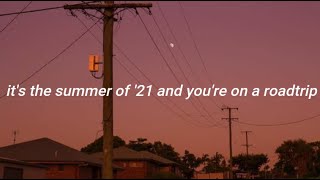 its the summer of 21 and youre on a roadtrip a playlist [upl. by Letnwahs]