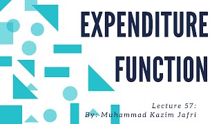 Expenditure Function in Consumer Theory  Microeconomics [upl. by Darach976]