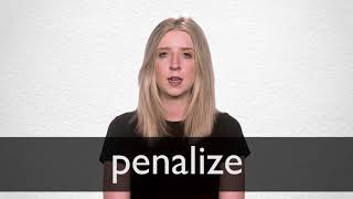 How to pronounce PENALIZE in British English [upl. by Aneerehs82]