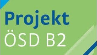 Projekt B2 ÖSD Hören 4 [upl. by Ssegrub]