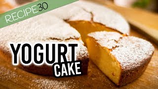 Super Simple Yogurt Cake Prepared in 10 minutes [upl. by Eeslek]