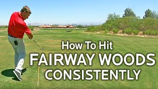 How To Hit Fairway Woods Consistently [upl. by Attekahs]