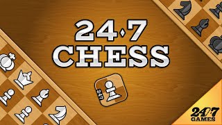 247 Chess [upl. by Ayle]