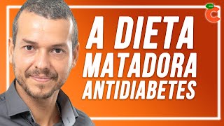 A DIETA ANTIDIABETES A MELHOR ALIMENTAÇÃO PARA DIABÉTICOS existe cura Dr Corassa 4 [upl. by Riti]