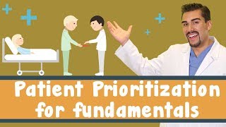 Patient Prioritization for fundamentals Part 1 [upl. by Eehtomit]