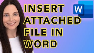 How To Insert A File Within A Word Document  Link or Embed Attached Files in Word [upl. by Mahoney475]