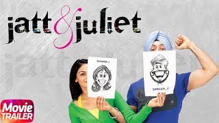 Jatt amp Juliet  Official Trailer  Diljit Dosanjh amp Neeru Bajwa  Releasing 28 May 2018 [upl. by Ailem]