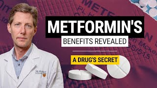 A Drugs Secret Science of Metformins Benefits Revealed [upl. by Strep]