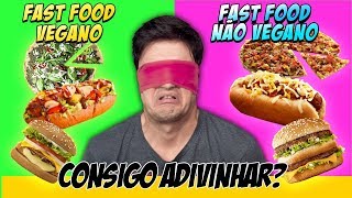 FAST FOOD VEGANO vs NÃO VEGANO Consigo acertar 10 [upl. by Hecht]