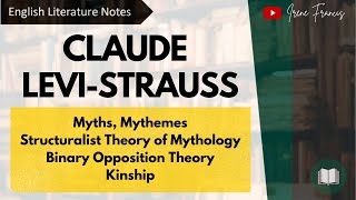 Claude Levi Strauss  Myths  Mythemes  Binary Opposition  Kinship  Structuralism IRENE FRANCIS [upl. by Luce]