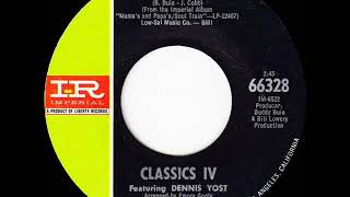 1968 HITS ARCHIVE Stormy  Classics IV a 2 recordmono 45 [upl. by Atteuqahs5]