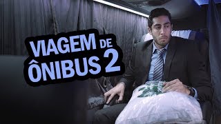 Viagem de Ônibus 2  DESCONFINADOS [upl. by Sibella]