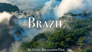 Brazil 4K  Scenic Relaxation Film [upl. by Endo937]