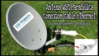 CÓMO HACER UNA ANTENA WIFI PARABÓLICA CON CONEXIÓN POR CABLE ETHERNET [upl. by Eniluqaj]