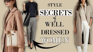 7 SECRETS of Women Who ALWAYS Look Put Together  Classy Outfits [upl. by Levania]