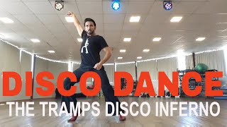 Disco inferno The Tramps  DiscoDance Coreografia 7080 Dance Video [upl. by Artemus]