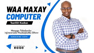 Afsomali  Waa Maxay  Computer [upl. by Hebe]