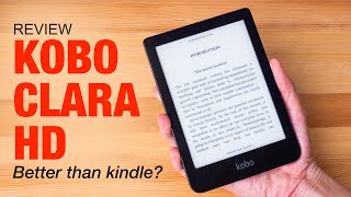 Review Kobo Clara HD eReader vs Kindle [upl. by Etam]