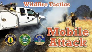 Mobile Attack  Wildfire Tactics [upl. by Stalker]