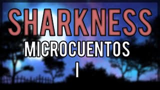 Sharkness  Microcuentos I Produced by Shuka4Beats [upl. by Cardie761]