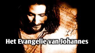 Het Evangelie van Johannes [upl. by York]