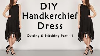 DIY Designer Handkerchief Dress  Hanky Dress Tutorial [upl. by Ardnuaek]