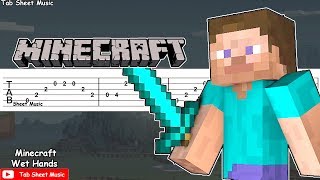 Minecraft  Wet Hands C418 Guitar Tutorial [upl. by Initsed908]