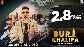 Burj Khalifa Official Video  King Kaazi  Fateh  Punjabi Song [upl. by Rasaec322]