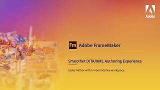 Smoother DITA authoring experience in Adobe FrameMaker [upl. by Ordep]