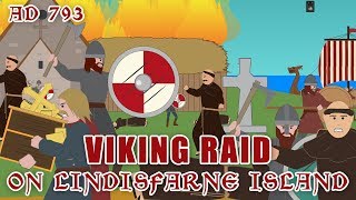 Viking Raid on Lindisfarne AD793 [upl. by Tali]