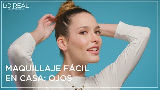 Maquillaje de ojos sencillo en casa  LOréal Paris [upl. by Nohj]